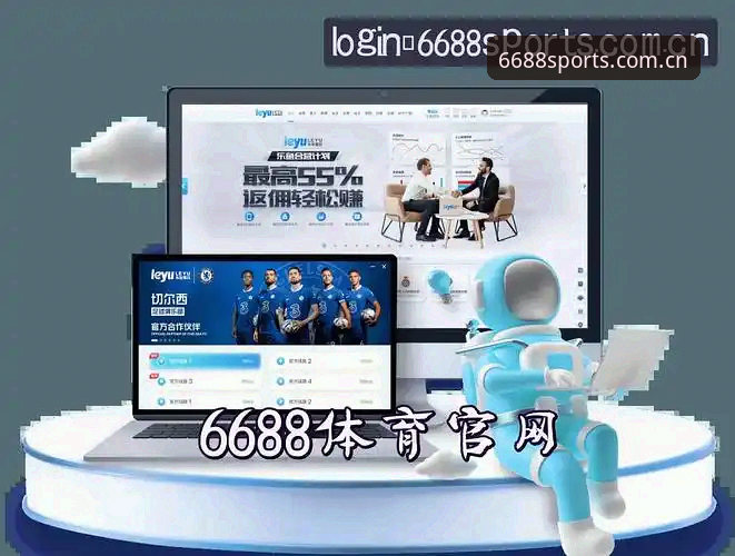 6688体育平台新版官网上线：登录流程缩短，兼容版入口实测数据亮眼